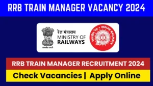 RRB Train Manager Vacancy 2024