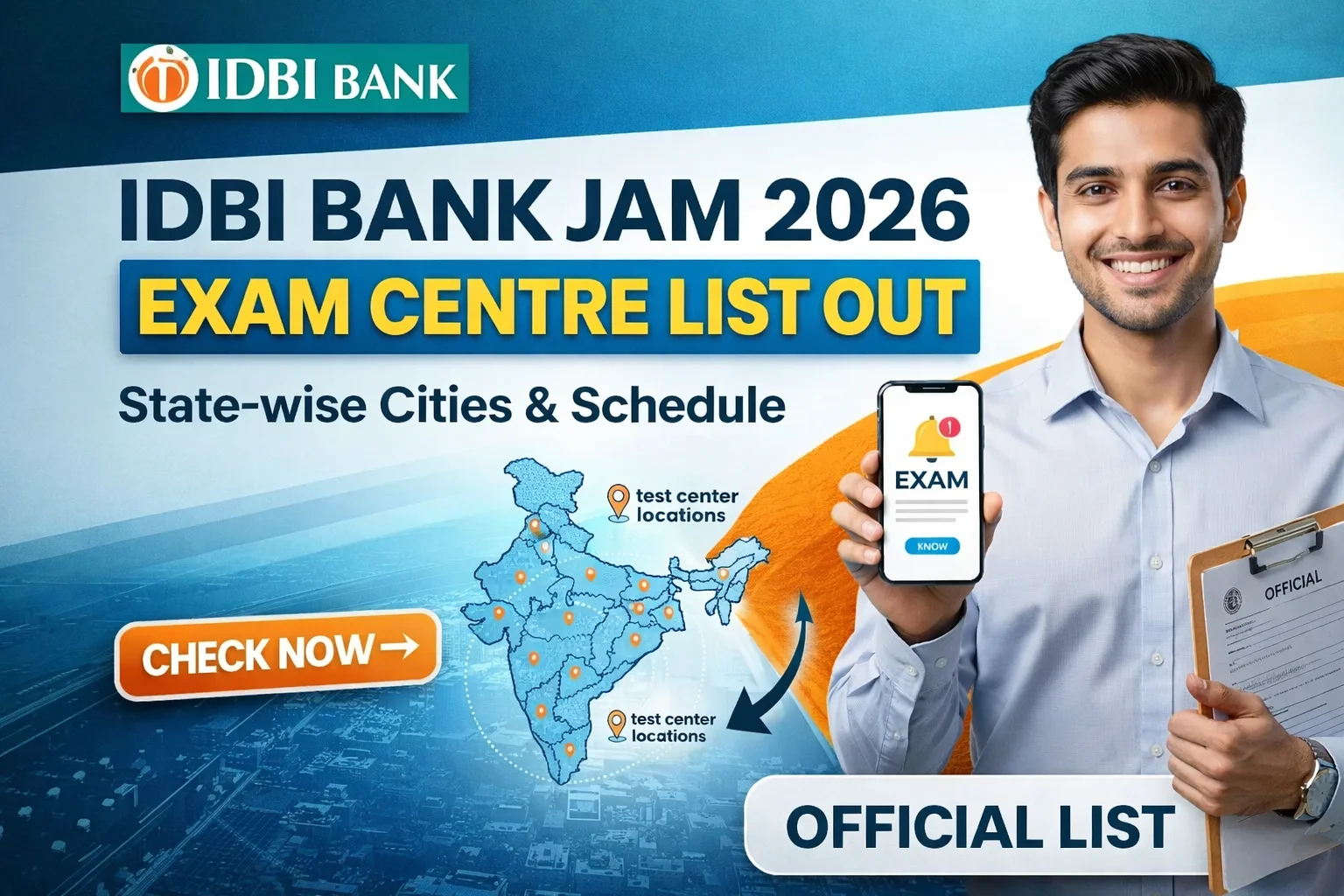 IDBI Bank JAM Exam Centre List 2026 OUT – Check State-wise Cities & Exam Schedule for Junior Assistant Manager