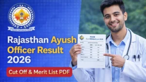 Rajasthan Ayush Officer Result 2026