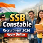 SSB Constable Recruitment 2026