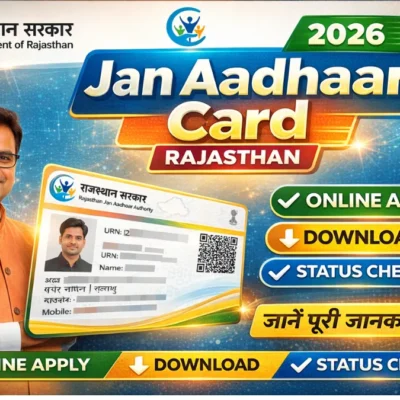 Jan Aadhar Card Rajasthan 2026 – Online Apply, Download, Status Check