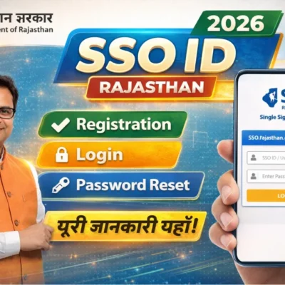 SSO ID Rajasthan 2026 – Online Registration, Login, Password Reset