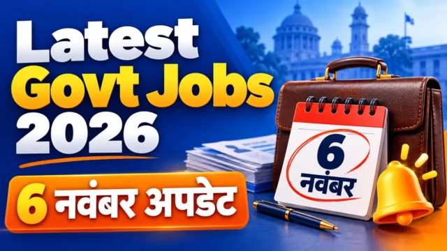 Latest Government Jobs 6 November 2026 Update